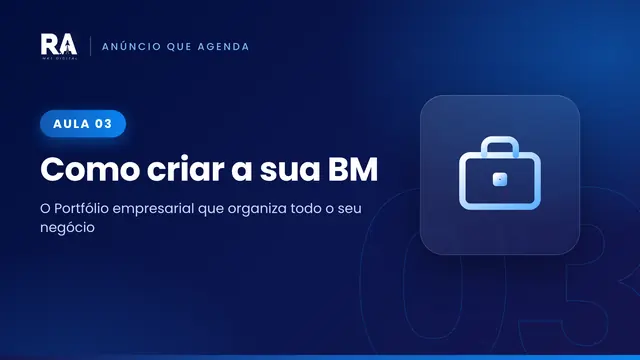 Aula 03: Como criar a sua BM